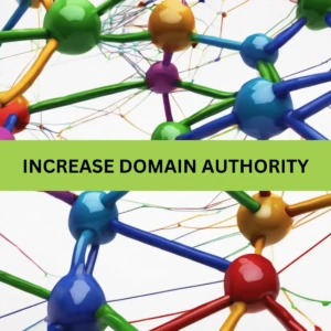 how to increase my domain authority